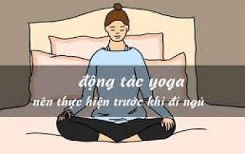 Thư Giãn Tinh Thần Trước Khi Ngủ Với Yoga